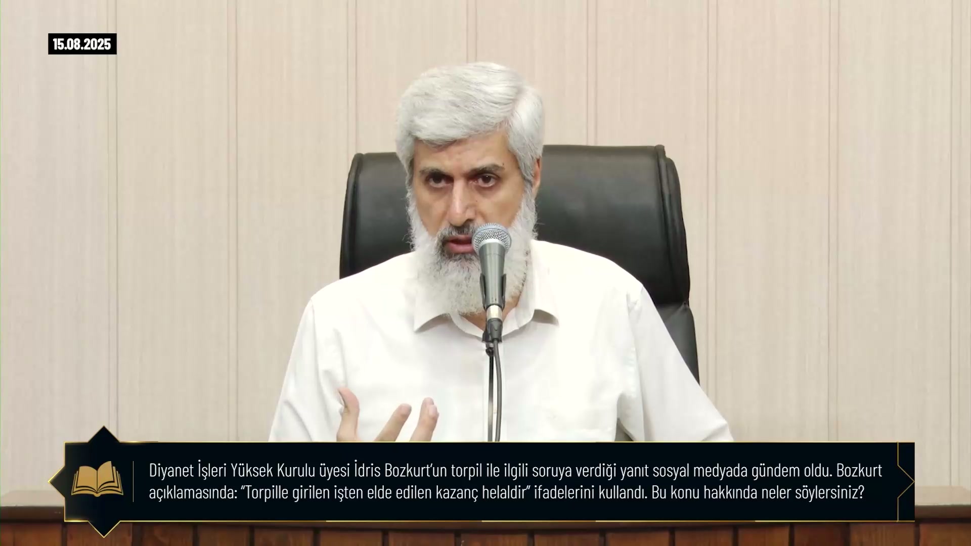 SORU - CEVAP | Diyanet İşleri Yüksek Kurulu üyesi İdris Bozkurt’un “Torpille girilen işten elde edilen kazanç helaldir” ifadeleri hakkında?
