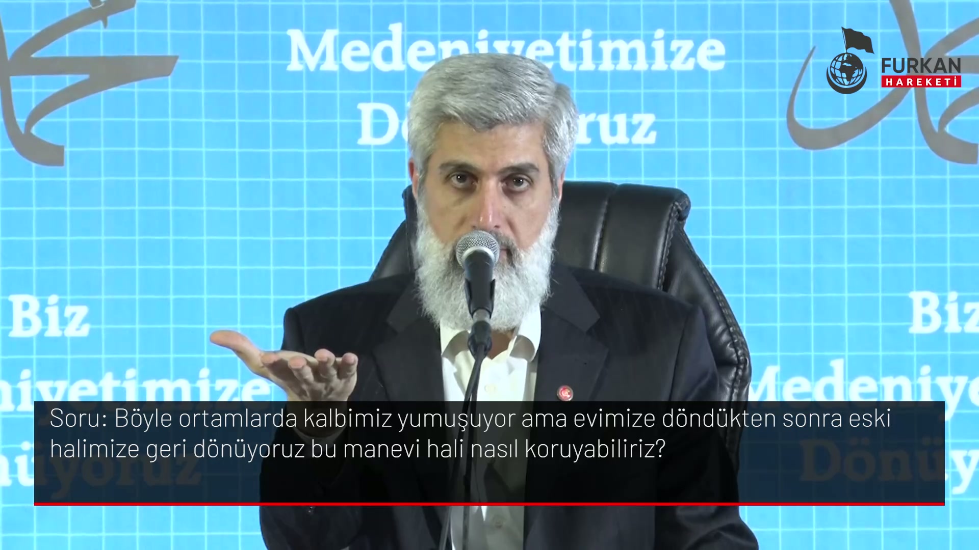 Böyle ortamlarda kalbimiz yumuşuyor ama evimize döndükten sonra eski halimize geri dönüyoruz bu manevi hali nasıl koruyabiliriz?