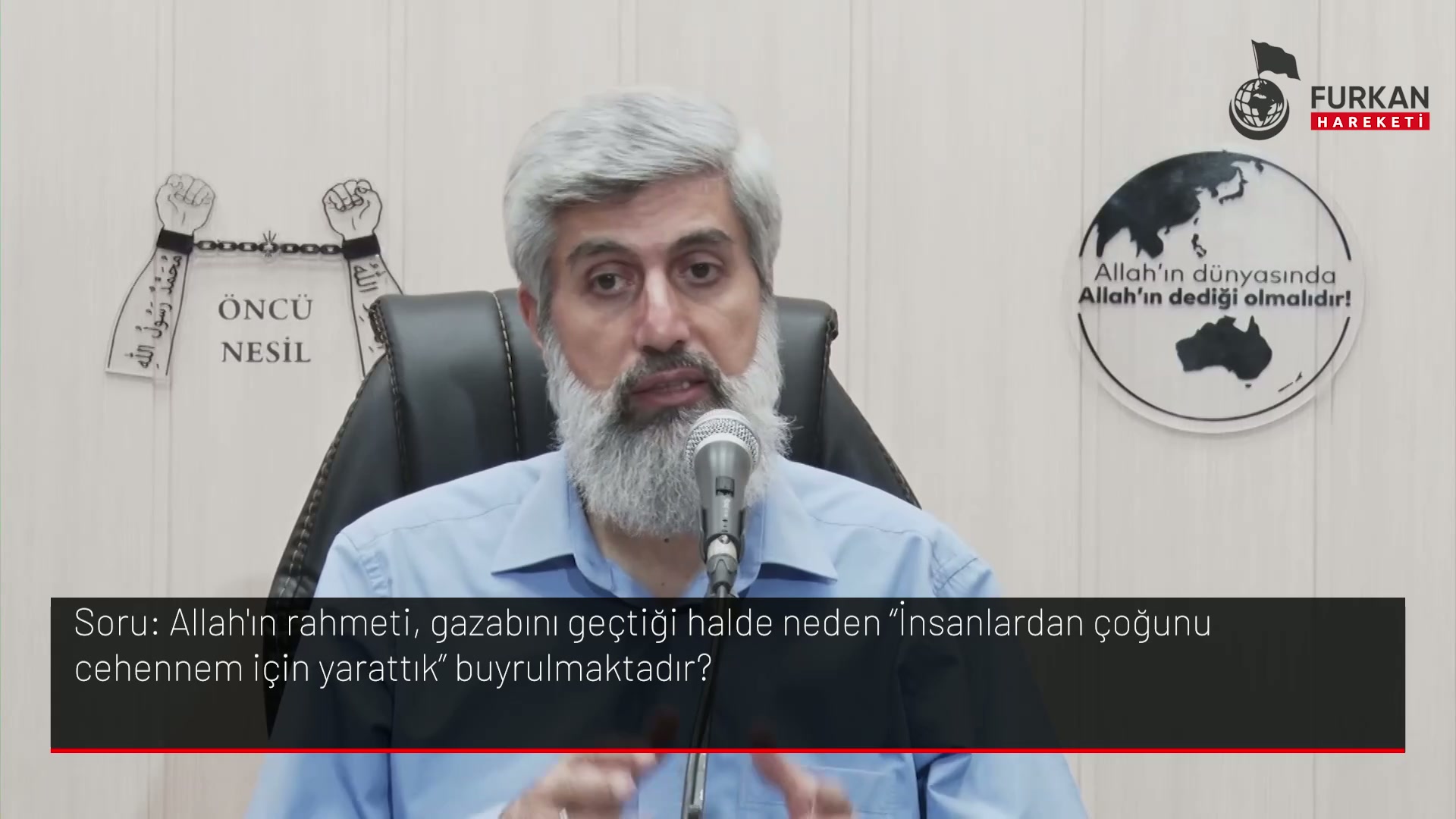 Allah'ın rahmeti, gazabını geçtiği halde neden "İnsanlardan çoğunu cehennem için yarattık buyrulmaktadır?