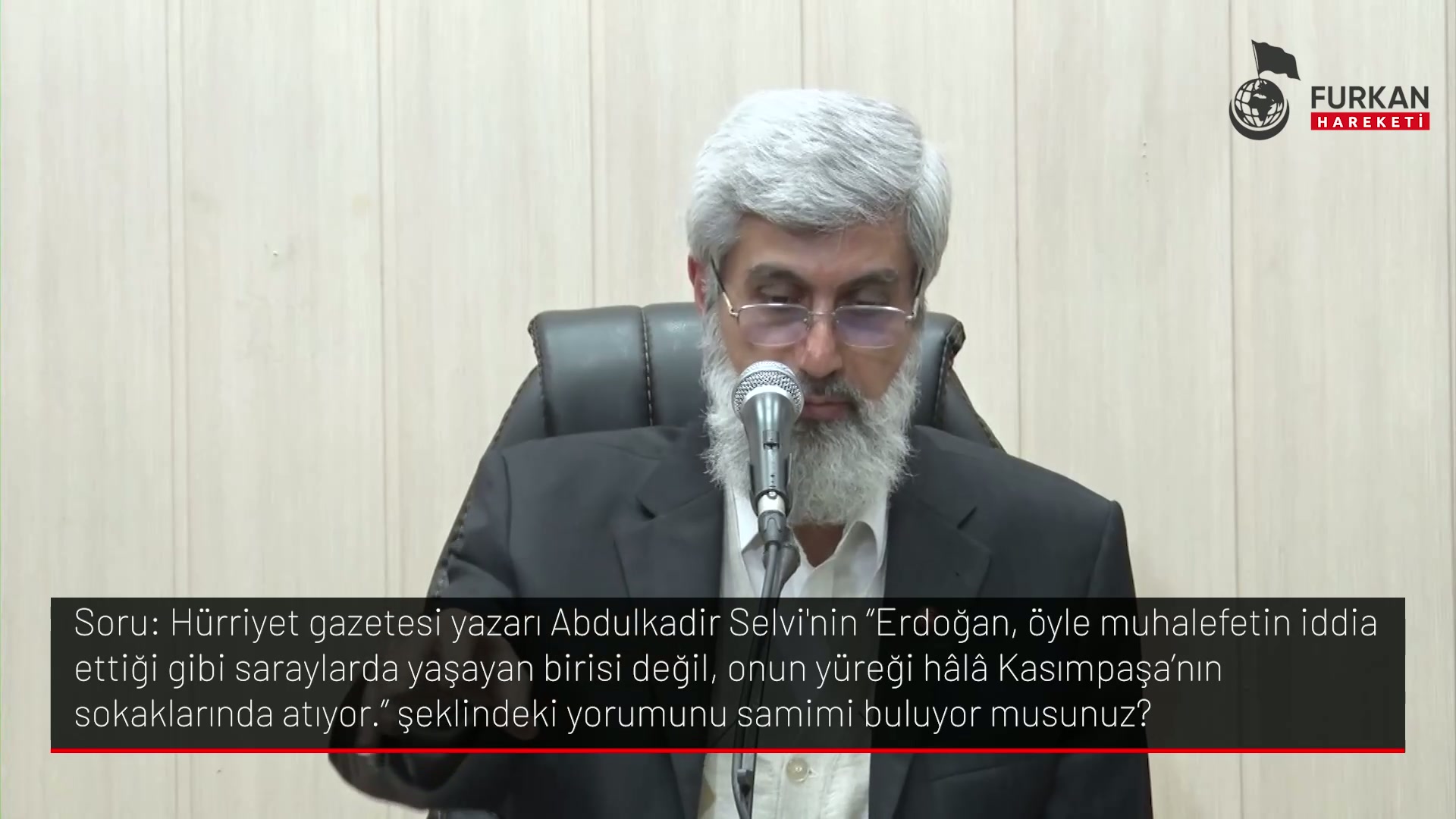 Hürriyet gazetesi yazarı Abdulkadir Selvi'nin "Erdoğan, öyle muhalefetin iddia ettiği gibi saraylarda yaşayan birisi değil, onun yüreği hâlâ Kasımpaşa'nın sokaklarında atıyor." şeklindeki yorumunu samimi buluyor musunuz?