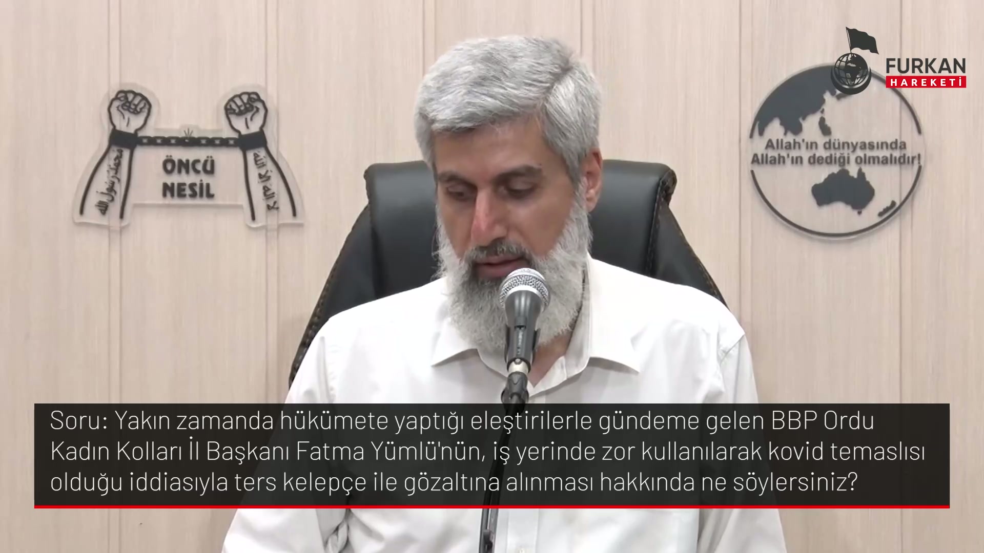 Yakın zamanda hükümete yaptığı eleştirilerle gündeme gelen BBP Ordu Kadın Kolları İl Başkanı Fatma Yümlü'nün, iş yerinde zor kullanılarak kovid temaslısı olduğu iddiasıyla ters kelepçe ile gözaltına alınması hakkında ne söylersiniz?