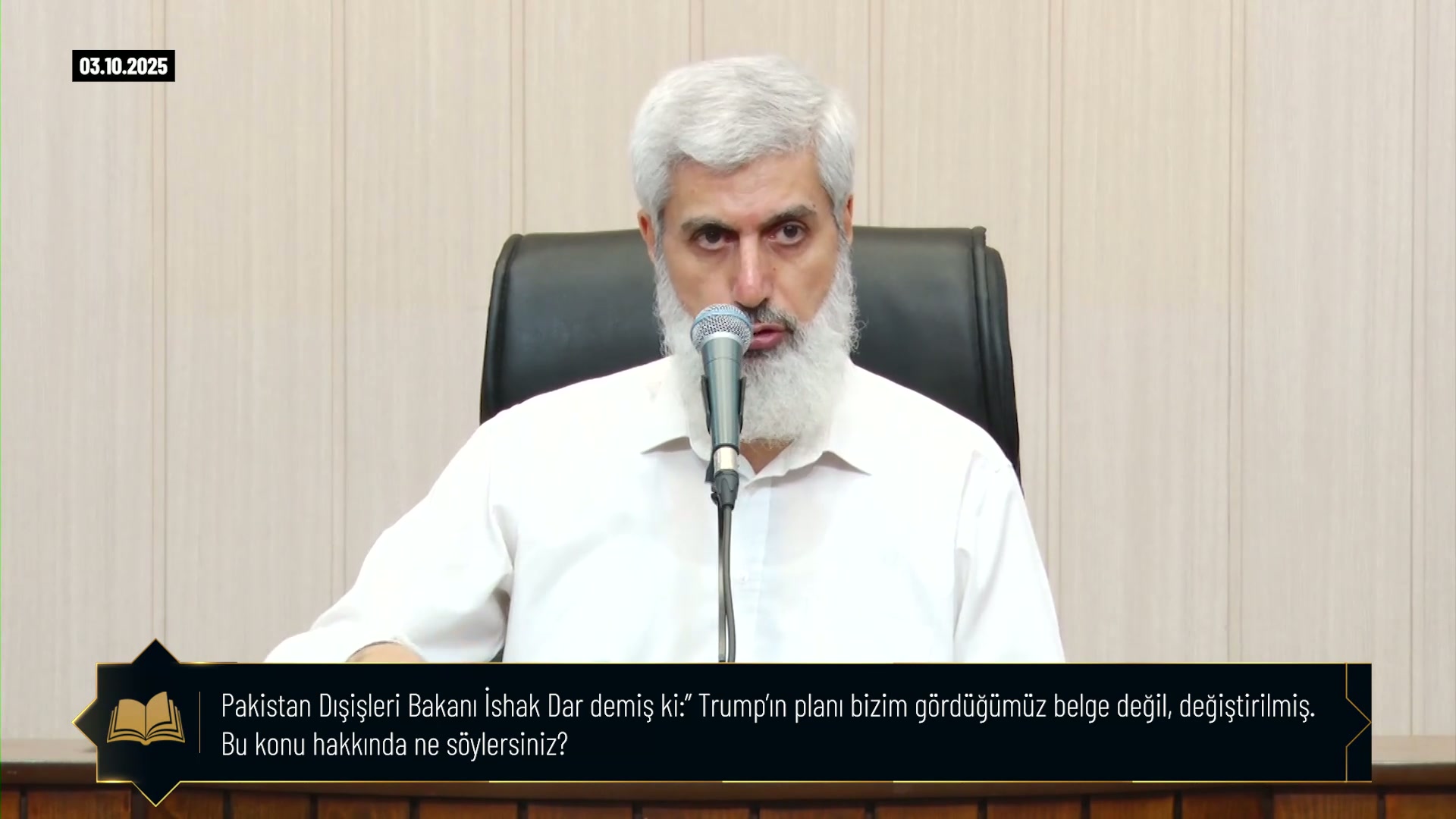 Pakistan Dışişleri Bakanı İshak Dar demiş ki:” Trump’ın planı bizim gördüğümüz belge değil, değiştirilmiş. Bu konu hakkında ne söylersiniz?