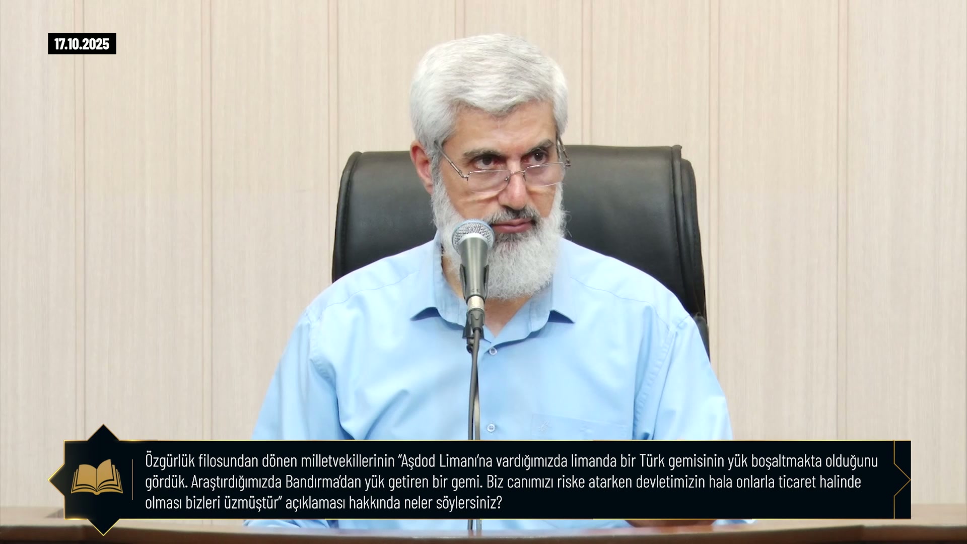 Özgürlük filosundan dönen milletvekillerinin “Aşdod Limanı’na vardığımızda limanda bir Türk gemisinin yük boşaltmakta olduğunu gördük. Araştırdığımızda Bandırma’dan yük getiren bir gemi. Biz canımızı riske atarken devletimizin hala onlarla ticaret halinde olması bizleri üzmüştür” açıklaması hakkında neler söylersiniz?