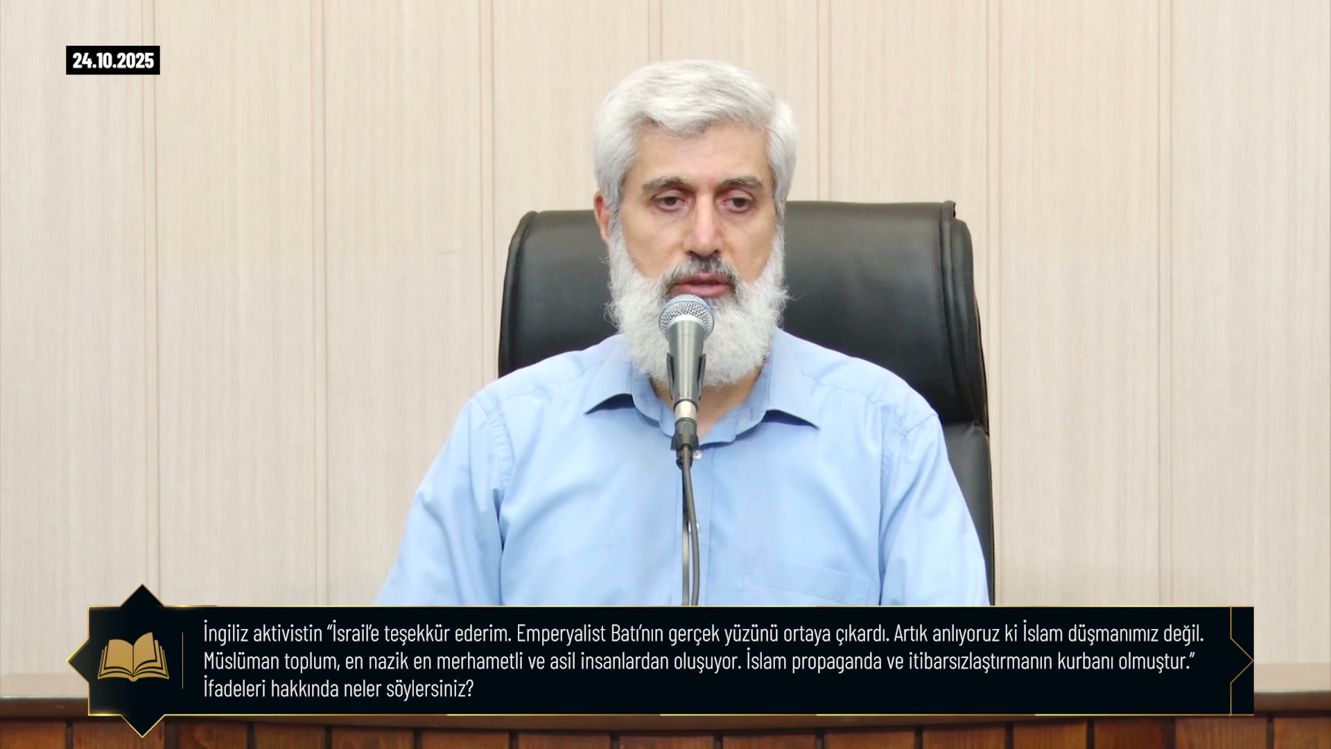 İngiliz aktivistin “İsrail’e teşekkür ederim. Emperyalist Batı’nın gerçek yüzünü ortaya çıkardı. Artık anlıyoruz ki İslam düşmanımız değil. Müslüman toplum, en nazik en merhametli ve asil insanlardan oluşuyor. İslam propaganda ve itibarsızlaştırmanın kurbanı olmuştur.” İfadeleri hakkında neler söylersiniz?