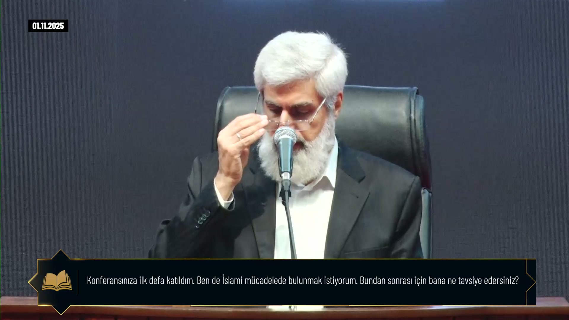 Konferansınıza ilk defa katıldım. Ben de İslami mücadelede bulunmak istiyorum. Bundan sonrası için bana ne tavsiye edersiniz?