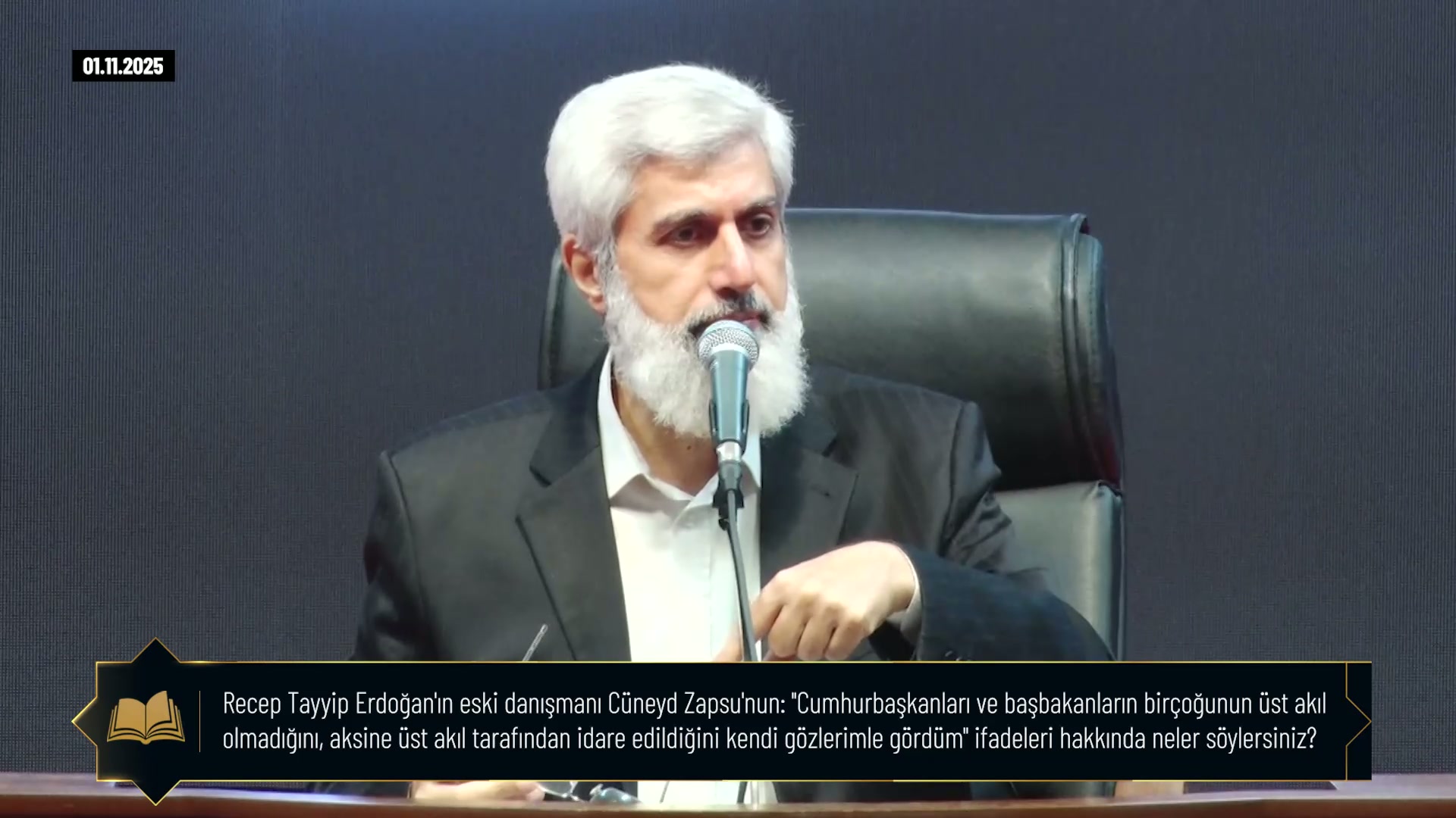 Recep Tayyip Erdoğan'ın eski danışmanı Cüneyd Zapsu'nun: "Cumhurbaşkanları ve başbakanların birçoğunun üst akıl olmadığını, aksine üst akıl tarafından idare edildiğini kendi gözlerimle gördüm" ifadeleri hakkında neler söylersiniz?