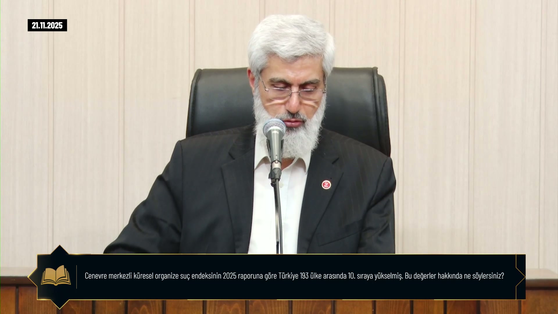 Cenevre merkezli küresel organize suç endeksinin 2025 raporuna göre Türkiye 193 ülke arasında 10. sıraya yükselmiş. Bu değerler hakkında ne söylersiniz?