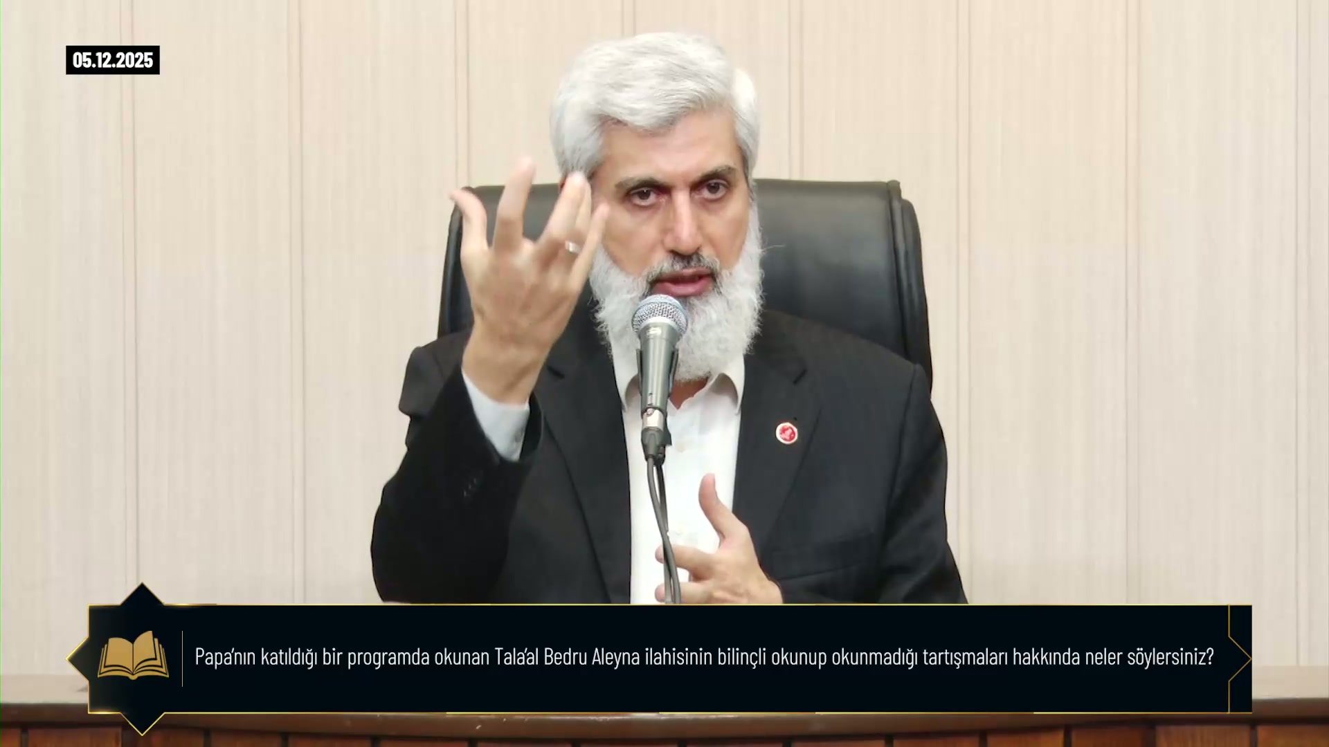 Papa’nın katıldığı bir programda okunan Tala’al Bedru Aleyna ilahisinin bilinçli okunup okunmadığı tartışmaları hakkında neler söylersiniz?