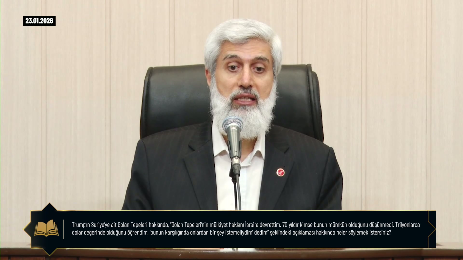 Trump'ın Suriye'ye ait Golan Tepeleri hakkında, "Golan Tepelerinin mülkiyet hakkını İsraile devrettim. 70 yıldır kimse bunun mümkün olduğunu düşünmedi. Trilyonlarca dolar değerinde olduğunu öğrendim, bunun karşılığında onlardan bir şey istemeliydim' dedim" şeklindeki açıklaması hakkında neler söylemek istersiniz?