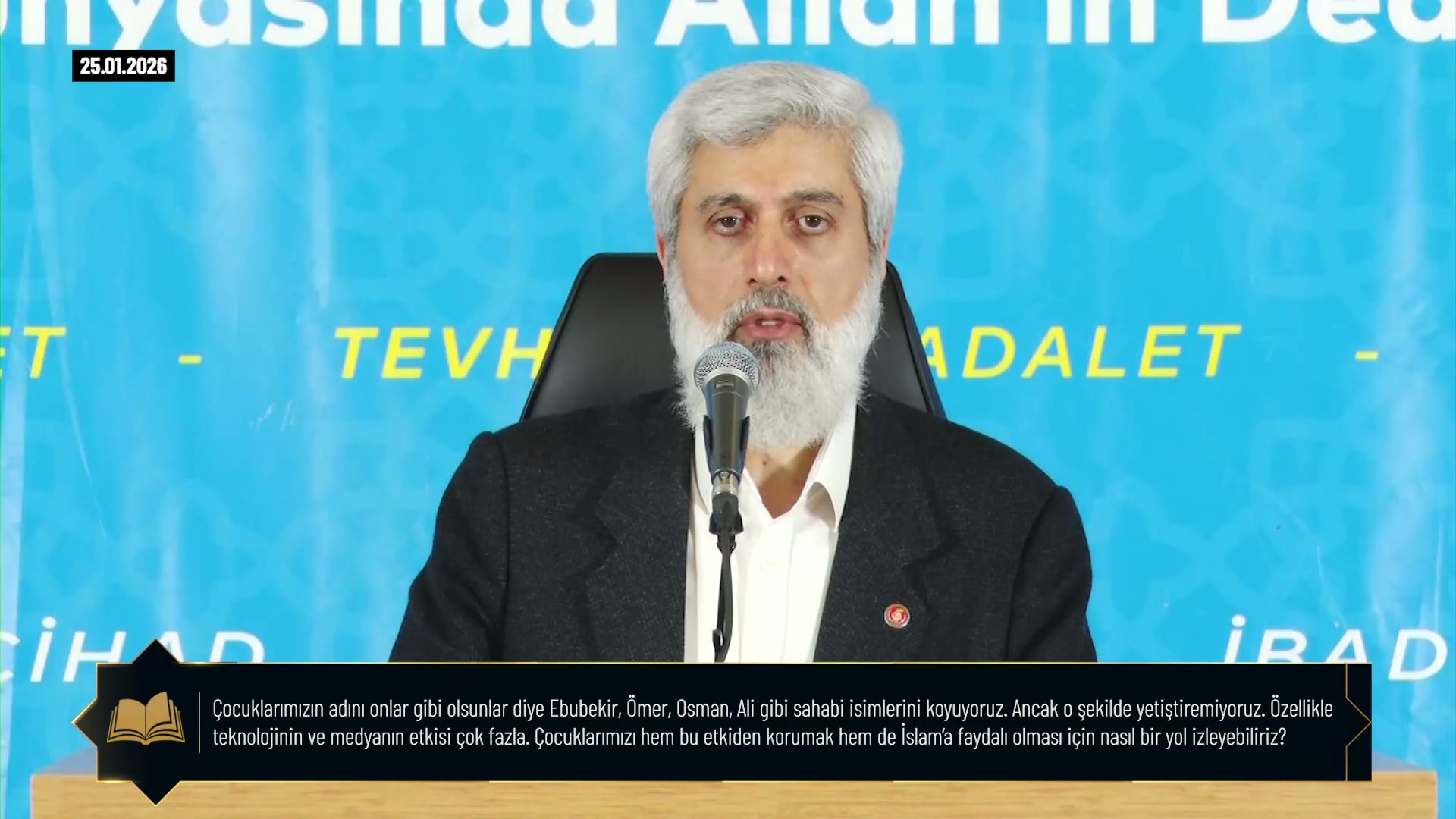 Çocuklarımızın adını onlar gibi olsunlar diye Ebubekir, Ömer, Osman, Ali gibi sahabi isimlerini koyuyoruz. Ancak o şekilde yetiştiremiyoruz. Özellikle teknolojinin ve medyanın etkisi çok fazla. Çocuklarımızı hem bu etkiden korumak hem de İslam'a faydalı olması için nasıl bir yol izleyebiliriz?